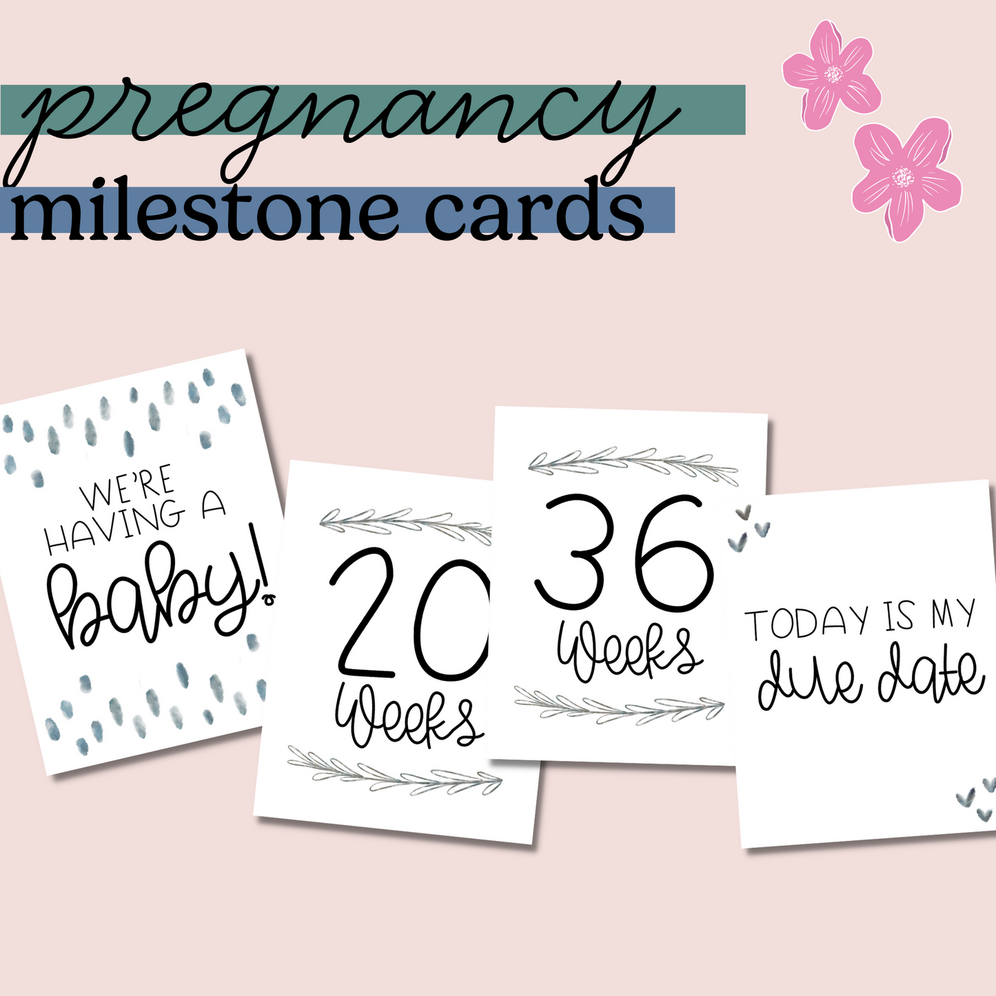 Printable Pregnancy Milestone Cards - Neutrals
