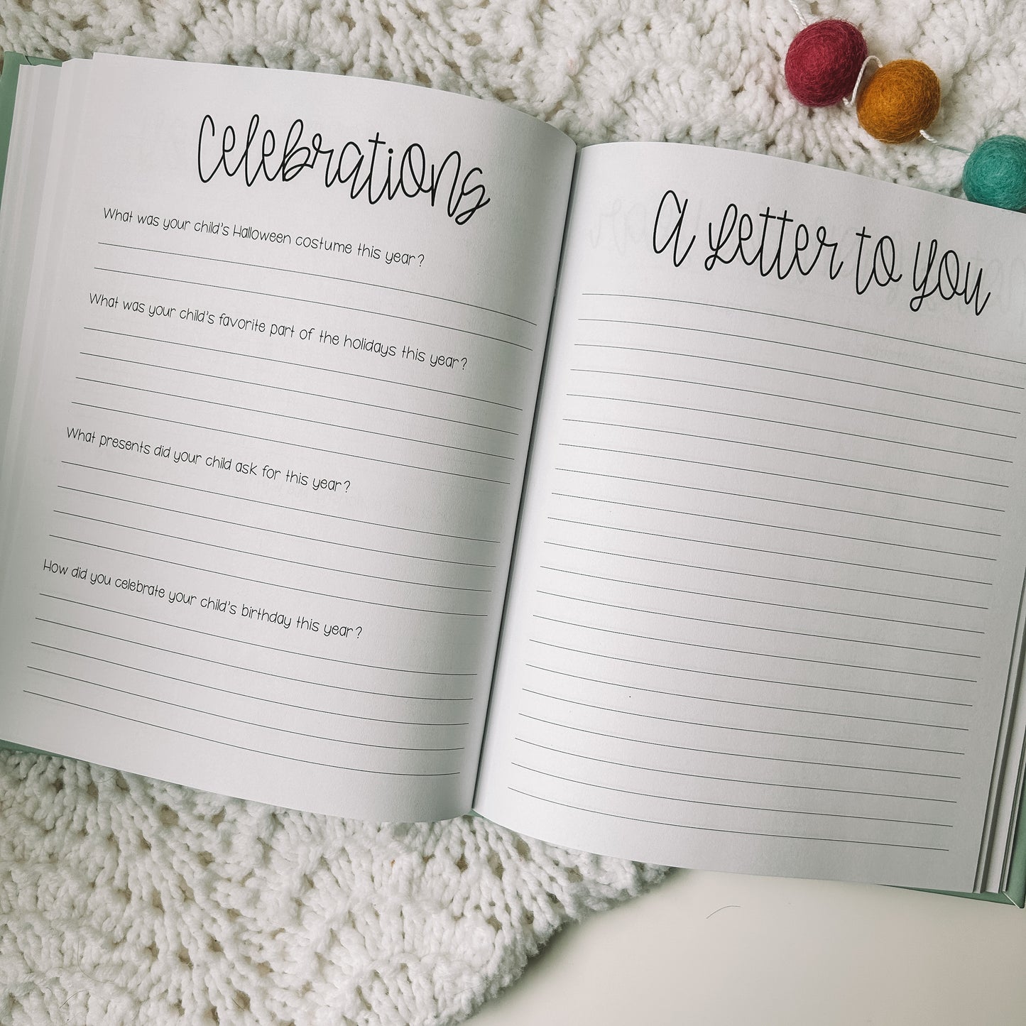 Two page spread with the left page titled as Celebrations with four prompts. The right page is lined and titled A Letter to You