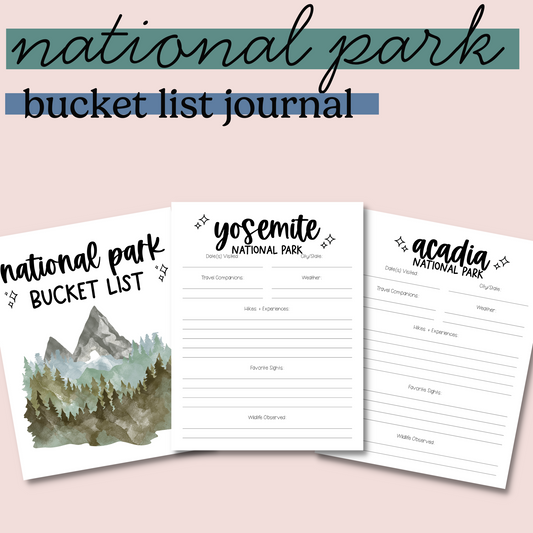 Printable National Parks Bucket List Journal and National Park Checklist
