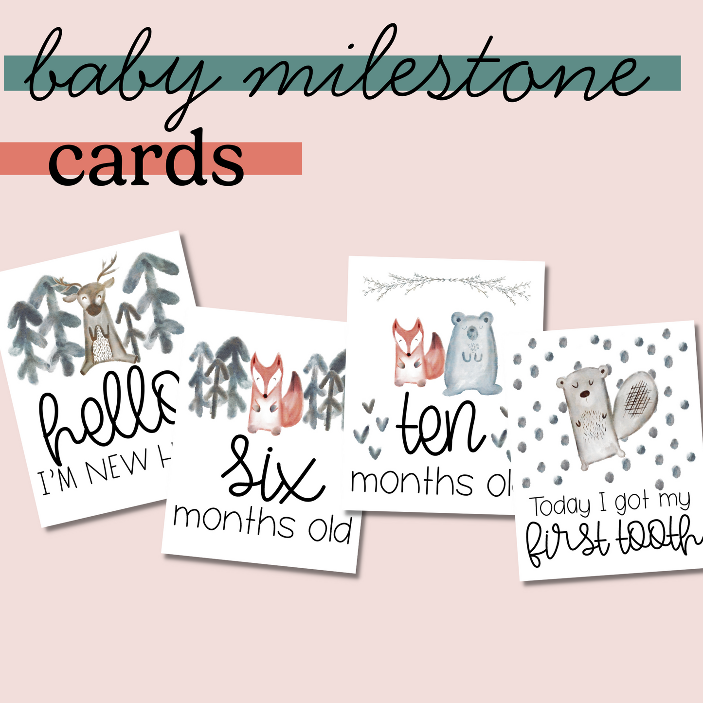 Printable Baby Milestone Cards - Woodland Animals