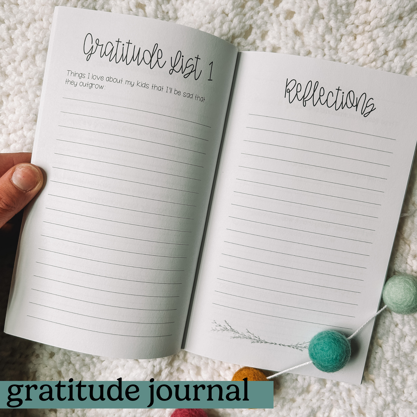 Gratitude list one is Things I love about my kids that I'll be sad that they outgrow with a full lined page. Opposite page is titled reflections with a full lined page.
